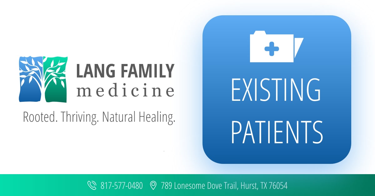 Existing Patients Lang Family Medicine